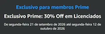 🏷 Exclusivo Prime: 30% OFF em Licenciados
