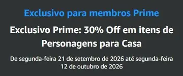 🏷 Exclusivo Prime: 30% OFF em itens de Personagens para Casa