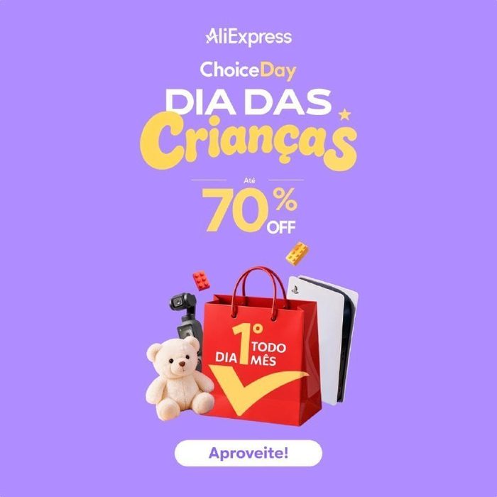 Evento Aliexpress - Choice Day / Dia das Crianças, começa meia noite